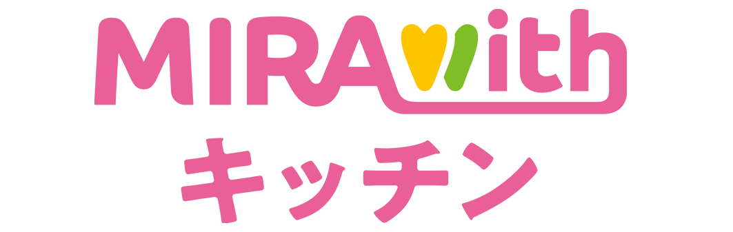 MIRAwithキッチン