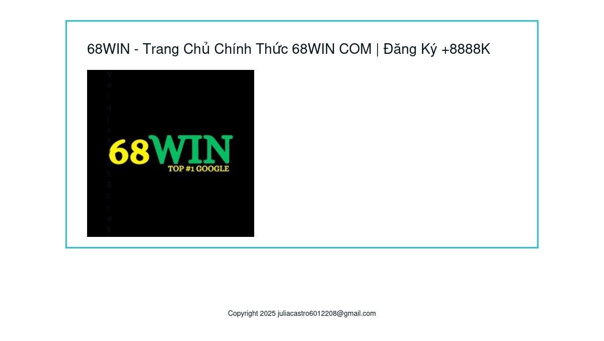 68win. com - Cánh Cửa Vàng Đến Giải Trí Bất Tận
